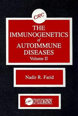 The Immunogenetics of Autoimmune Diseases, Volume II - Click Image to Close