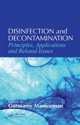 Disinfection and Decontamination: Principles, Applications, and Related Issues - Click Image to Close