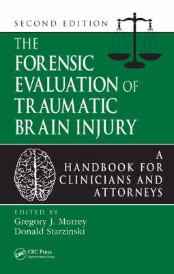 The Forensic Evaluation of Traumatic Brain Injury - Click Image to Close