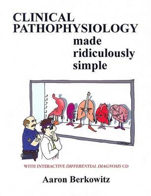 Pathophysiology Made Ridiculously Simple - Click Image to Close