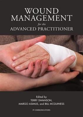 Wound Management for the Advanced Practitioner - Click Image to Close