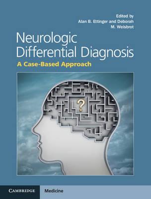 Neurologic Differential Diagnosis: A Case-based Approach - Click Image to Close