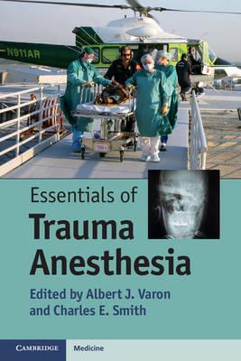 Essentials of Trauma Anesthesia - Click Image to Close