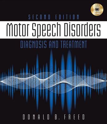 Motor Speech Disorders: Diagnosis & Treatment - Click Image to Close
