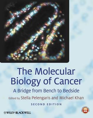 Molecular Biology of Cancer, The: A Bridge from Bench to Bedside - Click Image to Close
