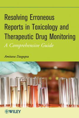 Resolving Erroneous Reports in Toxicology and Therapeutic Drug Monitoring: A Comprehensive Guide - Click Image to Close
