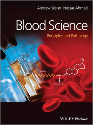 Blood Science: Principles and Pathology - Click Image to Close