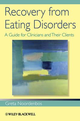 Recovery from Eating Disorders: A Guide for Clinicians and Their Clients - Click Image to Close