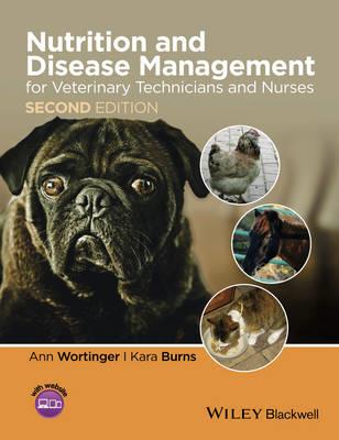 Nutrition and Disease Management for Veterinary Technicians and Nurses - Click Image to Close