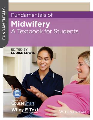 Fundamentals of Midwifery: A Textbook for Students - Click Image to Close