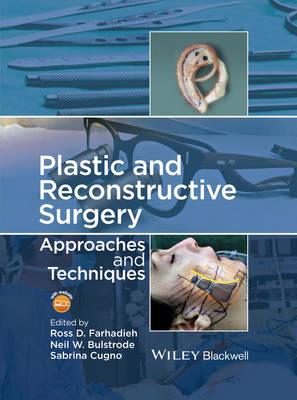 Plastic and Reconstructive Surgery: Approaches and Techniques - Click Image to Close