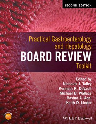 Practical Gastroenterology and Hepatology Board Review Toolkit 2nd edition - Click Image to Close