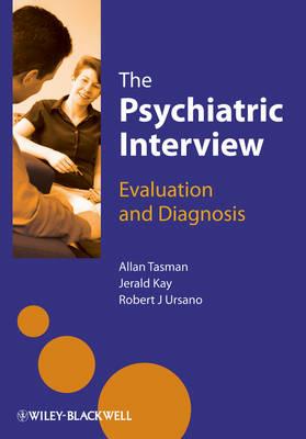 Psychiatric Interview, The: Evaluation and Diagnosis - Click Image to Close