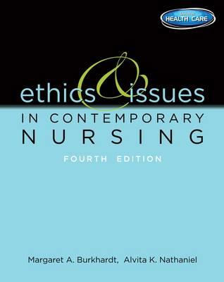 Ethics And Issues In Contemporary Nursing - Click Image to Close