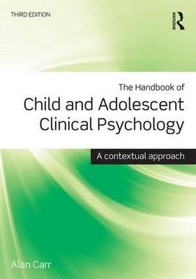 The Handbook of Child and Adolescent Clinical Psychology: A Contextual Approach - Click Image to Close