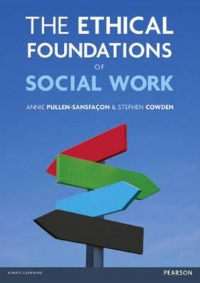 The Ethical Foundations of Social Work - Click Image to Close