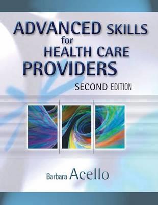 ADV SKILL FOR HEALTH CARE PROVIDERS - Click Image to Close