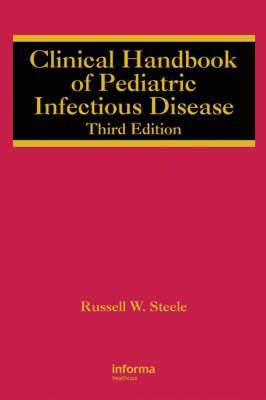 Clinical Handbook of Pediatric Infectious Disease - Click Image to Close