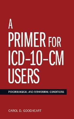 A Primer for ICD-10-CM Users - Click Image to Close