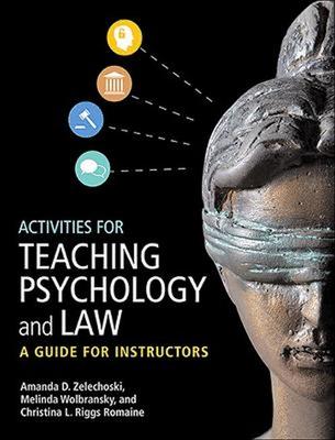  Activities for Teaching Psychology and Law