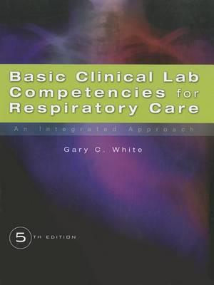 BASIC CLINICAL LAB COMPETENCIES FOR RESP - Click Image to Close