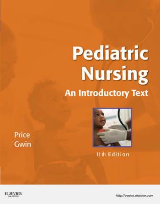 Pediatric Nursing: An Introductory Text - Click Image to Close