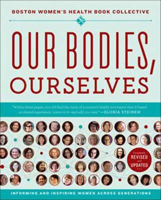 Our Bodies, Ourselves: A New Edition for a New Era - Click Image to Close