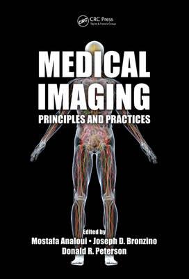 Medical Imaging: Principles and Practices - Click Image to Close