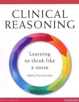 Clinical Reasoning: Learning to Think Like a Nurse. - Click Image to Close