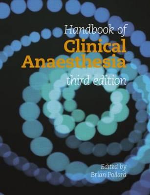 Handbook of Clinical Anaesthesia 3E - Click Image to Close