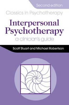 Interpersonal Psychotherapy: A Clinician's Guide - Click Image to Close