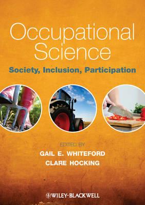Occupational Science: Society, Inclusion, Participation - Click Image to Close