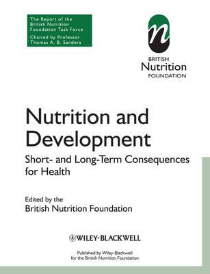 Nutrition and Development: Short and Long Term Consequences for Health - Click Image to Close