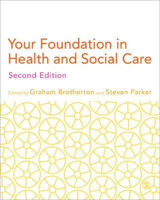 Your Foundation in Health & Social Care - Click Image to Close