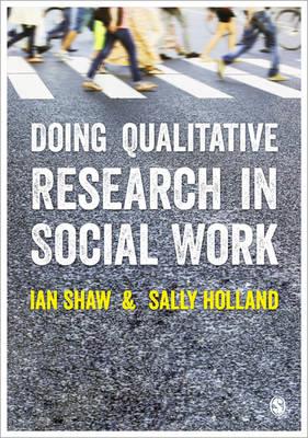 Doing Qualitative Research in Social Work - Click Image to Close