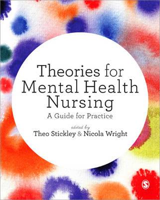 Theories for Mental Health Nursing: A Guide for Practice - Click Image to Close