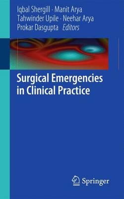 Surgical Emergencies in Clinical Practice - Click Image to Close