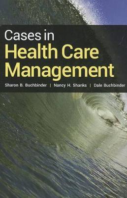 Cases In Health Care Management - Click Image to Close