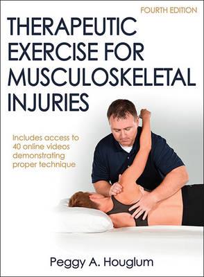 Therapeutic Exercise for Musculoskeletal Injuries 4th edition - Click Image to Close