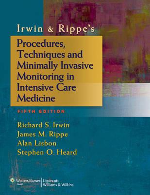 Irwin amp; Rippe's Procedures, Techniques and Minimally Invasive Monitoring in Intensive Care Medicine - Click Image to Close