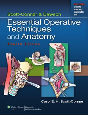 Scott-Conner amp; Dawson: Essential Operative Techniques and Anatomy - Click Image to Close