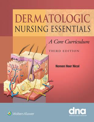 Dermatologic Nursing Essentials - Click Image to Close