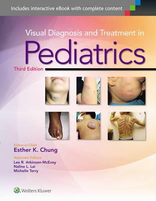Visual Diagnosis and Treatment in Pediatrics - Click Image to Close