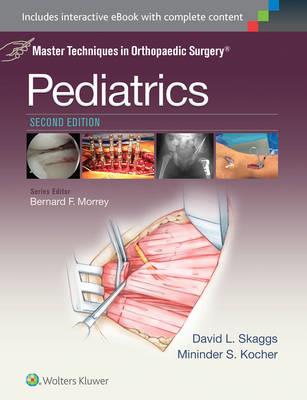 Master Techniques in Orthopaedic Surgery: Pediatrics - Click Image to Close