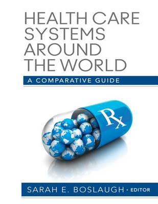 Health Care Systems Around the World: A Comparative Guide - Click Image to Close