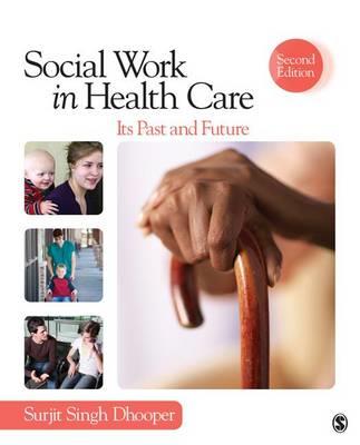 Social Work in Health Care: Its Past and Future - Click Image to Close