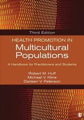 Health Promotion in Multicultural Populations: A Handbook for Practitioners and Students - Click Image to Close