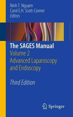 Sages Manual, The: Advanced Laparoscopy and Endoscopy: Volume 2 - Click Image to Close