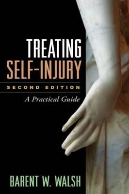 Treating Self-Injury: A Practical Guide - Click Image to Close