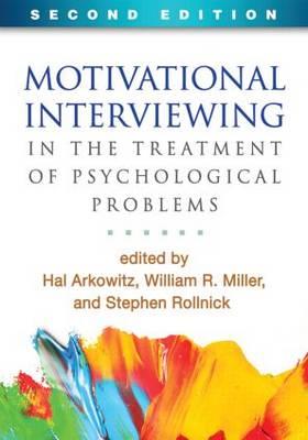 Motivational Interviewing in the Treatment of Psychological Problems - Click Image to Close